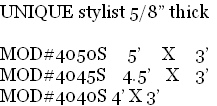 UNIQUE stylist 5/8” thick

MOD#4050S 5’ X 3’
MOD#4045S 4.5’ X 3’
MOD#4040S 4’ X 3’
